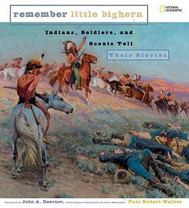 Remember Little Bighorn pdf epub mobi 下载