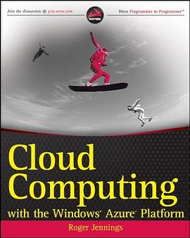 Cloud Computing with the Windows Azure Platform (Wrox Programmer to Programmer) pdf epub mobi 电子书 下载