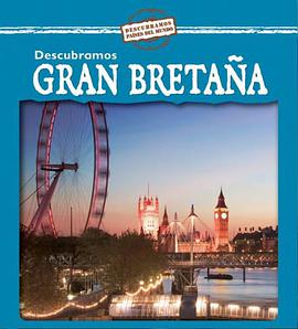 Descubramos Gran Bretana = Looking at Great Britain pdf epub mobi 电子书 下载