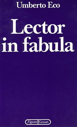 Lector in fabula ou La Coopération interprétative dans les textes narratifs pdf epub mobi 電子書 下載