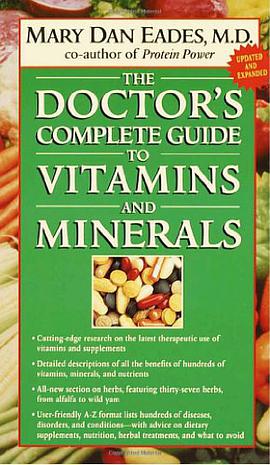 The Doctor's Complete Guide to Vitamins and Minerals pdf epub mobi 电子书 下载