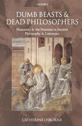 Dumb Beasts and Dead Philosophers pdf epub mobi 电子书 下载