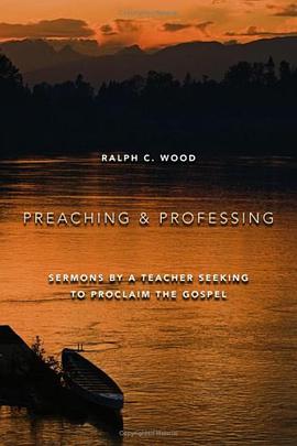 Preaching and Professing pdf epub mobi 电子书 下载