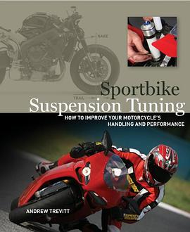 Sportbike Suspension Tuning pdf epub mobi 电子书 下载