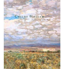 Childe Hassam: Impressionist in the West pdf epub mobi 電子書 下載