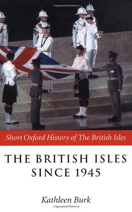 The British Isles Since 1945 pdf epub mobi 电子书 下载