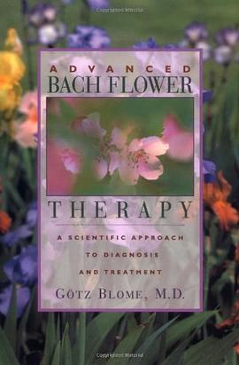 Advanced Bach Flower Therapy pdf epub mobi 电子书 下载