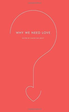 Why We Need Love pdf epub mobi 电子书 下载