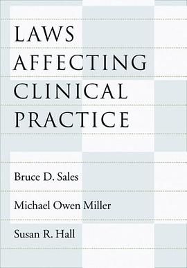 Laws Affecting Clinical Practice pdf epub mobi 下载