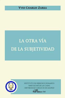 La Otra Vía De La Subjetividad (Spanish Edition) pdf epub mobi 电子书 下载