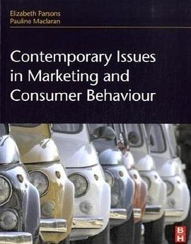 Contemporary Issues in Marketing and Consumer Behaviour pdf epub mobi 电子书 下载