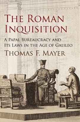 The Roman Inquisition pdf epub mobi 电子书 下载