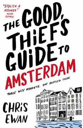The Good Thief's Guide to Amsterdam pdf epub mobi 电子书 下载