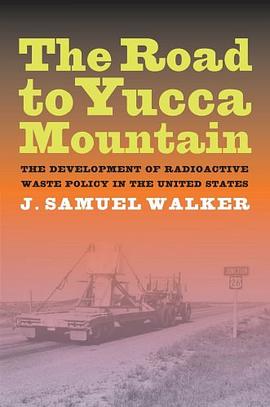 The Road to Yucca Mountain pdf epub mobi 電子書 下載