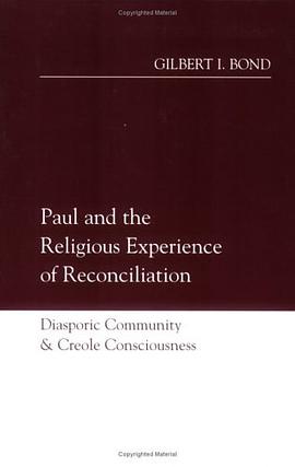 Paul and the Religious Experience of Reconciliation pdf epub mobi 电子书 下载
