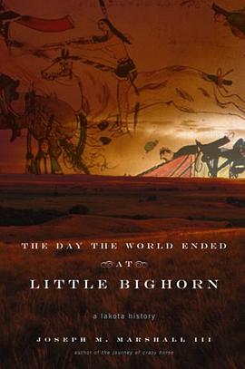 The Day the World Ended at Little Bighorn pdf epub mobi 电子书 下载