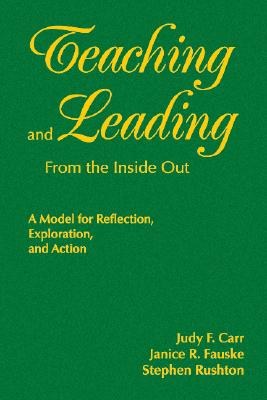 Teaching and Leading from the Inside Out pdf epub mobi 电子书 下载