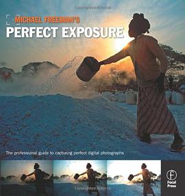 Michael Freeman's Perfect Exposure pdf epub mobi 电子书 下载