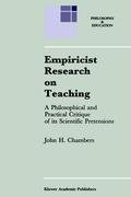 Empiricist Research on Teaching