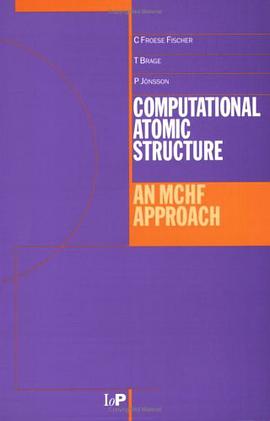 Computational Atomic Structure pdf epub mobi 电子书 下载