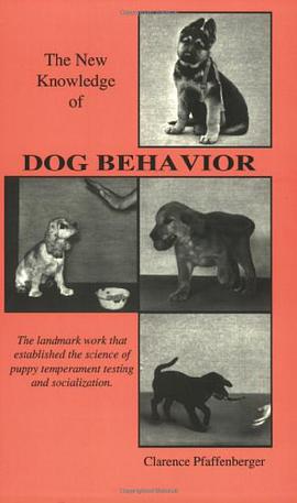 The New Knowledge of Dog Behavior pdf epub mobi 電子書 下載