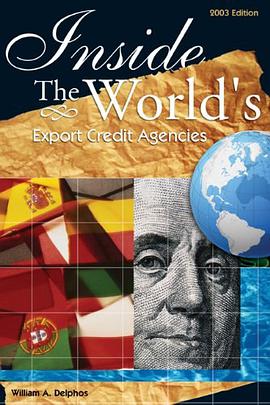 Inside the World's Export Credit Agencies pdf epub mobi 电子书 下载