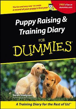 Puppy Raising & Training Diary for Dummies pdf epub mobi 电子书 下载