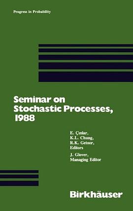 Seminar on Stochastic Processes, 1988 (Progress in Probability)