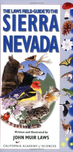 The Laws Field Guide to the Sierra Nevada pdf epub mobi 电子书 下载