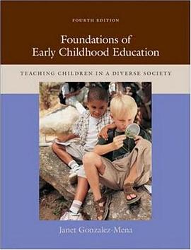 Foundations of Early Childhood Education pdf epub mobi 电子书 下载