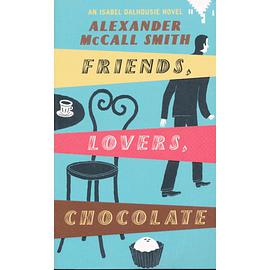 Friends Lovers Chocolate Export Only pdf epub mobi 电子书 下载