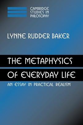 The Metaphysics of Everyday Life pdf epub mobi 电子书 下载