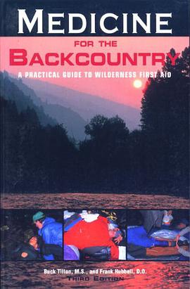 Medicine for the Backcountry, 3rd pdf epub mobi 电子书 下载