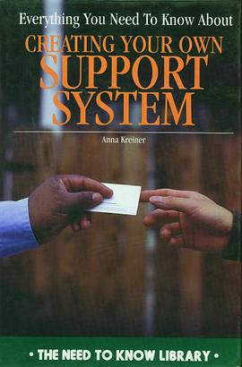 Everything You Need to Know about Creating Your Own Support System pdf epub mobi 下载