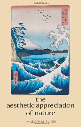 The Aesthetic Appreciation of Nature pdf epub mobi 电子书 下载