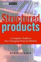 Structured Products A Complete Toolkit to Face Changing Financial Markets pdf epub mobi 电子书 下载