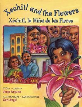Xochitl and the Flowers/Xochitl, la Nina de las flores