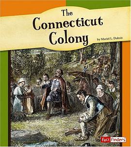 The Connecticut Colony pdf epub mobi 电子书 下载