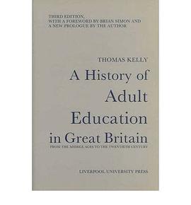 A History Of Adult Education In Great Britain From The Middle Ages To The Twentieth Century pdf epub mobi 電子書 下載