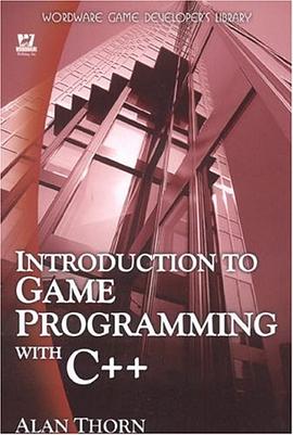 Introduction to Game Programming with C++ (Wordware Game Developer's Library) pdf epub mobi 电子书 下载