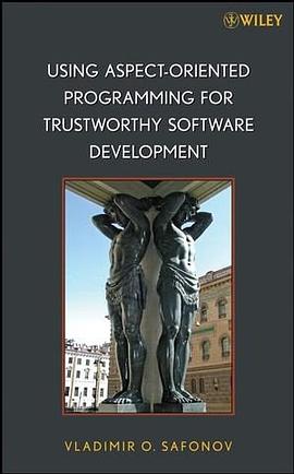 Using Aspect-Oriented Programming for Trustworthy Software Development pdf epub mobi 電子書 下載