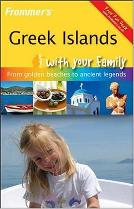 Greek Islands With Your Family希腊家庭游 pdf epub mobi 下载