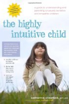 The Highly Intuitive Child pdf epub mobi 电子书 下载