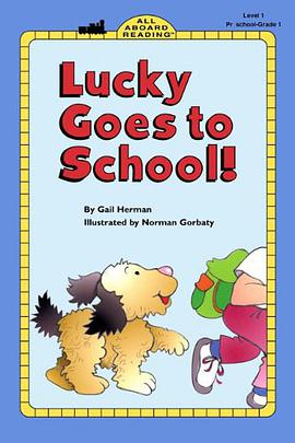 Lucky Goes to School pdf epub mobi 电子书 下载