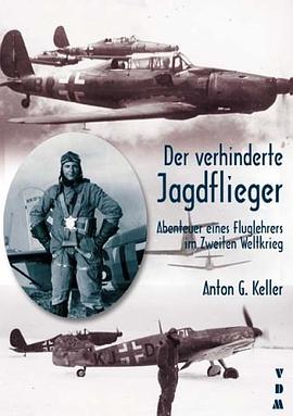 Der verhinderte Jagdflieger