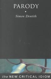 Parody(The New Critical Idiom) pdf epub mobi 电子书 下载