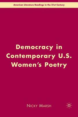 Democracy in Contemporary U.S. Women's Poetry pdf epub mobi 电子书 下载