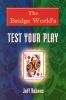 Test Your Play as Declarer Volume 2 pdf epub mobi 电子书 下载
