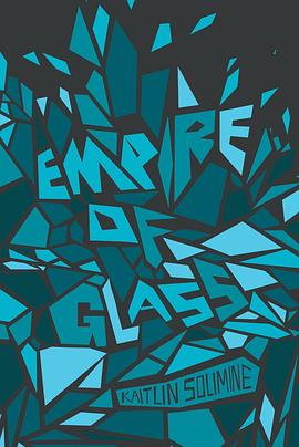 Empire of Glass pdf epub mobi 电子书 下载