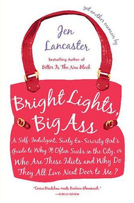 Bright Lights, Big Ass pdf epub mobi 电子书 下载